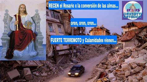 ⚠️ Oren Por La ConversiÓn De Las Almas ⚠️ Los Terremotos Ya No Pueden Esperar Youtube