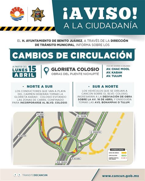 Desviación de circulación Obras en glorieta Kabah Colosio