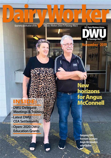 New Zealand Dairy Workers Union DW Magazine November 2019