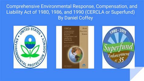 Comprehensive Environmental Response Compensation And Liability Act