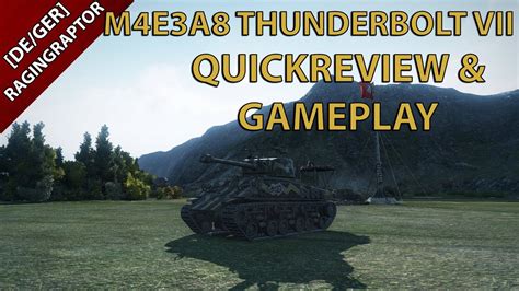 De Ger World Of Tanks M A E Thunderbolt Vii Quickreview Und