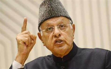 Farooq Abdullah Wake Up India Talk To Pakistan Or Lose Kashmir