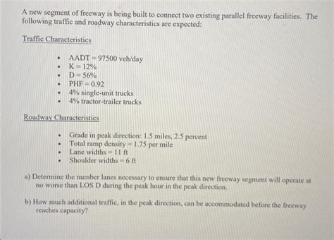 Solved A New Segment Of Freeway Is Being Built To Connect Chegg