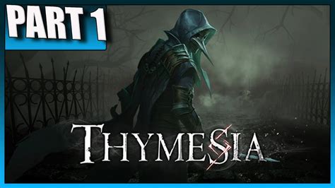 Lets Play Thymesia Part 1 YouTube