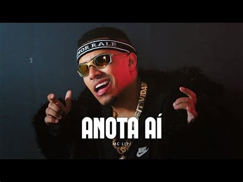 ANOTA AÍ MC Lipi Videoclipe Dj Guh Mix YouTube