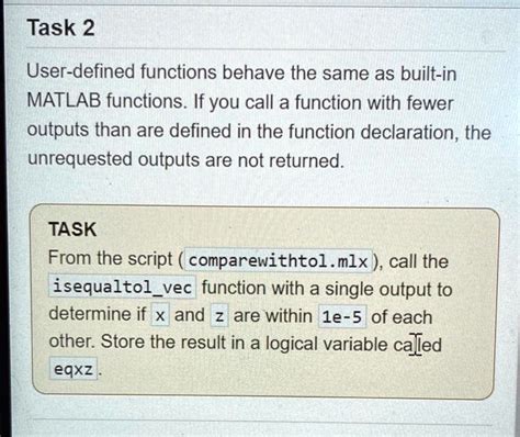 Task User Defined Functions Behave The Same As Built In Matlab