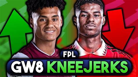 FPL GAMEWEEK 8 TRANSFER PLANS KNEEJERK REACTIONS TOP 100K Fantasy