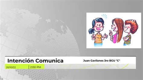 Intención Comunicativa By Juan Gavilanes On Prezi