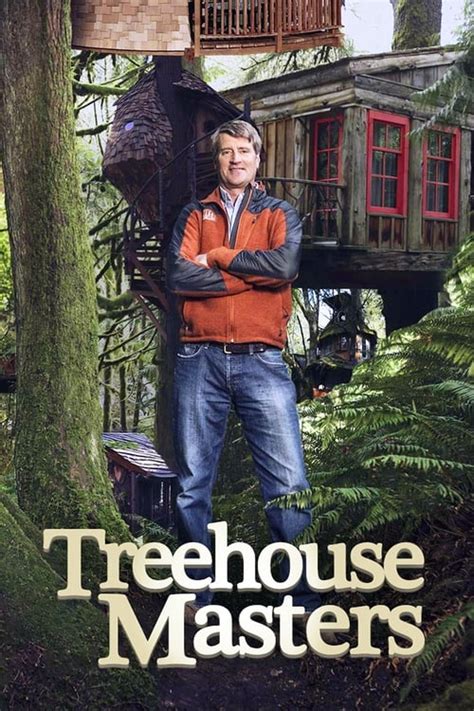 Treehouse Masters (TV Series 2013-2018) - Posters — The Movie Database (TMDB)