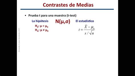 Contraste Medias Prueba T Para Una Muestra Youtube