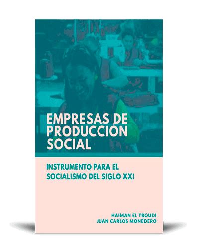 Empresas de Producción Social Haiman el Troudi