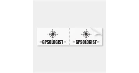 Funny Gps Bumper Sticker Zazzle