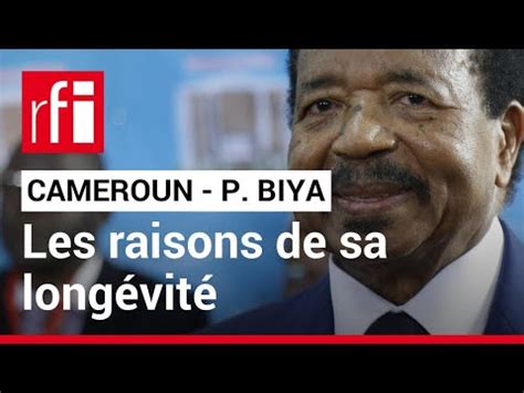 Cameroun 40 ans au pouvoir comment expliquer la longévité politique