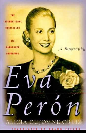 Sell, Buy or Rent Eva Peron: A Biography 9780312168278 0312168276 online