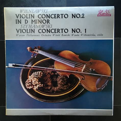 Wieniawski Violin Concerto No Op Szymanowski Violin Concerto