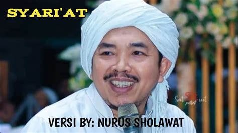 Syari At Al Mahabbah Versi By Nurus Sholawat Youtube