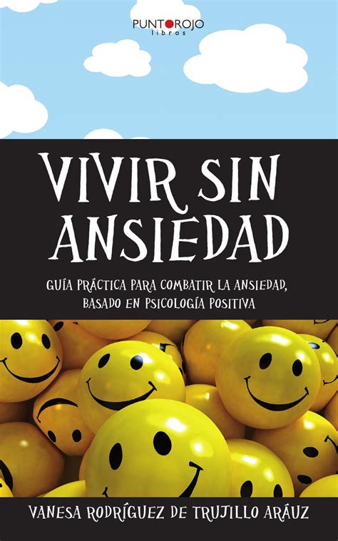 El Mejor Libro De Autoayuda Para La Ansiedad Libros Afabetizaci N