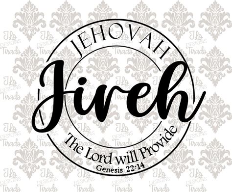 Jehovah Jireh The Lord Is My Provider SVG Etsy