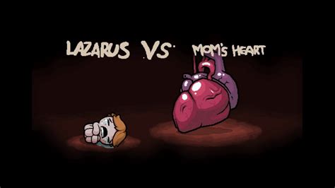 Lazarus Vs Mom S Heart The Binding Of Isaac Repentance Youtube