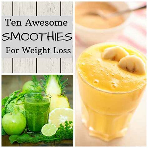 10 Awesome Smoothies for Weight Loss