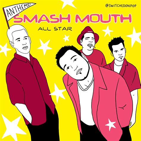 ANTHEMS: Smash Mouth - All Star — Switched On Pop