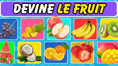 Devine Le Fruit Comment Apprendre Le Nom De Fruits En S