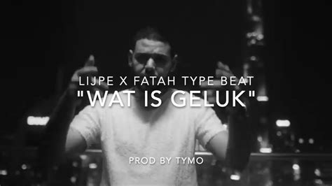 Lijpe X Fatah Type Beat Wat Is Geluk Storytelling Rap Beat Prod