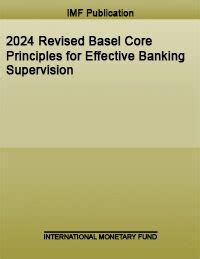 Revised Basel Core Principles For Effective Banking Supervision In