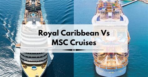 Royal Caribbean Vs Msc Cruises 2025