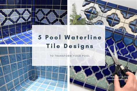 5 Pool Waterline Tile Designs to Transform Your Pool, pool waterline ...