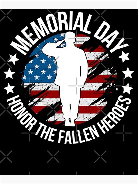 Memorial Day Honor The Fallen Heroes Poster For Sale By Semigem