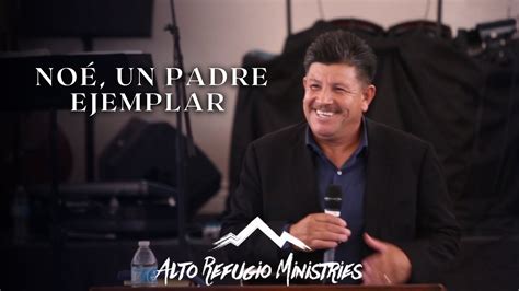 EN VIVO Noé un padre ejemplar Pastor Ernesto Sida 6 16 2024 YouTube