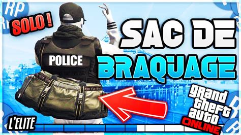 SOLO COMMENT AVOIR LE SAC DE BRAQUAGE En 1 51 Sur GTA 5 ONLINE L