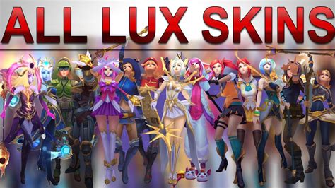 All Lux Skins Spotlight 2010 2020 League Of Legends Youtube