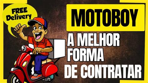 Guia Completo Como Contratar Motoboy Para Entrega Eficiente No Seu