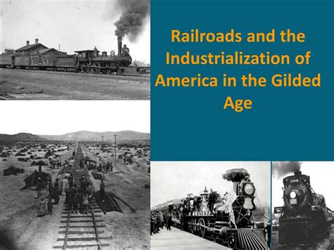 The Gilded Age Railroads