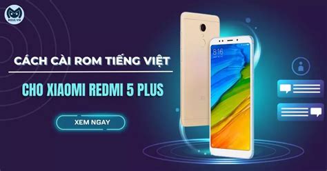 C Ch C I Rom Ti Ng Vi T Cho Xiaomi Redmi Plus C C N Gi N