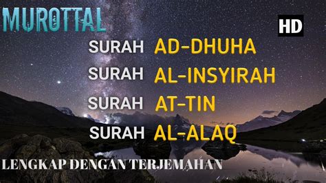 Surah Ad Dhuha Al Insyirah At Tin Al Alaq Ustadz Abu Usamah Youtube