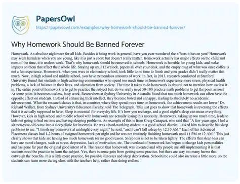 Why Homework Should Be Banned Forever Free Essay Example 714 Words