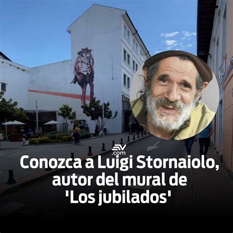 Ecuavisa Noticias On Twitter El Mural Los Jubilados De Luigi