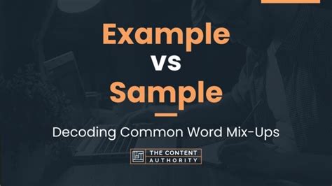 Example vs Sample: Decoding Common Word Mix-Ups