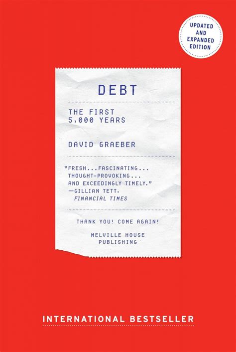 Debt: The First 5,000 Years - David Graeber