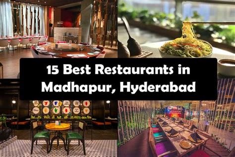 15 Best Restaurants In Madhapur Hyderabad Travel Yupe