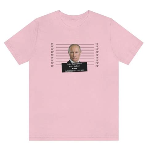 Putin Mugshot Shirt T Shirt Vladimir Putin T Shirt Ukraine War Shirt