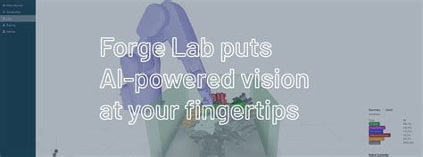 Forge Lab puts AI vision training at your fingertips | Apera AI