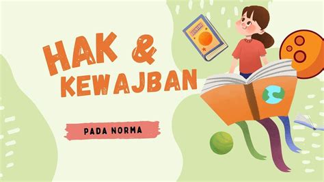 Hak Dan Kewajiban Pada Norma Youtube