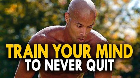 David Goggins How To Deal With A Quit Mindset So Powerful Must See