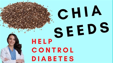 Chia Seeds And Diabetes How To Improve Blood Sugars With Chia Seeds