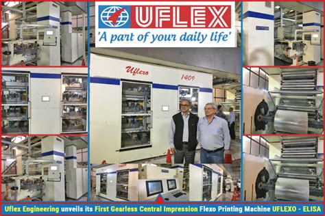 Uflex Unveils Its First In House Manufactured Gearless CI Flexo