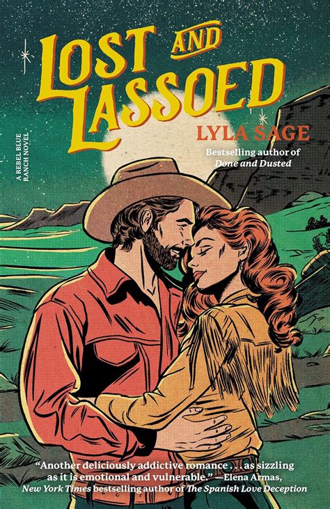 Lost And Lassoed A Rebel Blue Ranch Novel 9780593732458 Sage Lyla Books